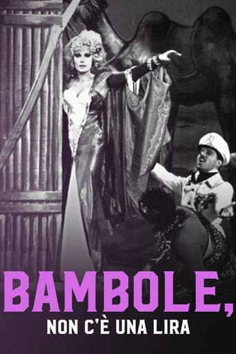 Bambole, non c'è una lira!