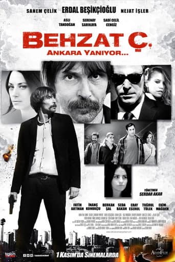 Behzat Ç.: Ankara Is on Fire