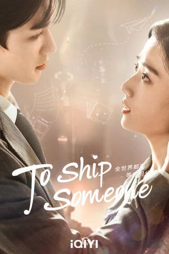 To Ship Someone