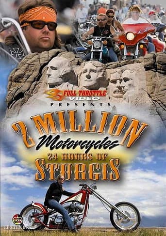 2 Million Motorcycles: 24 Hours of Sturgis