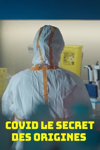 Covid, le secret des origines